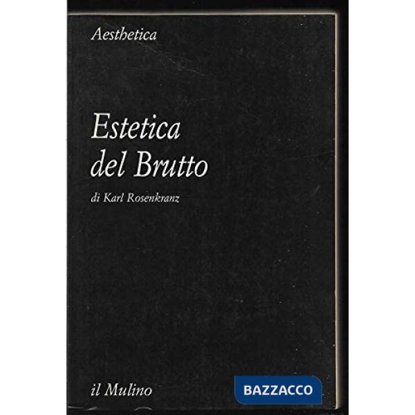 Estetica del brutto