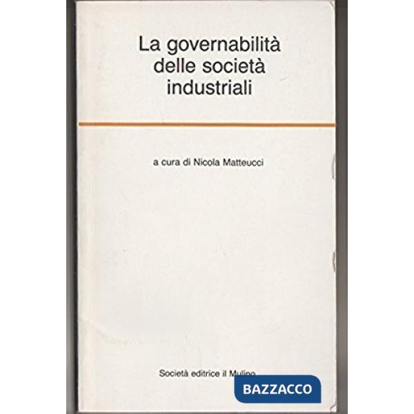 Governabilità delle società industriali (La)