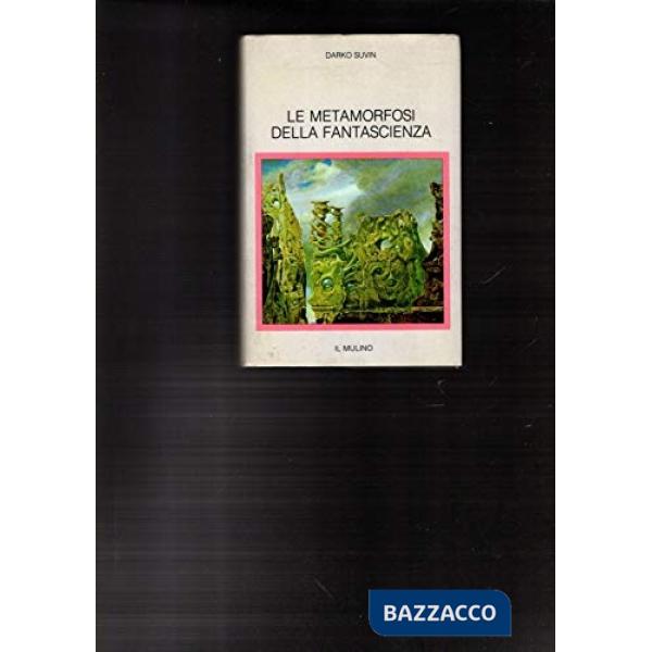 Metamorfosi della fantascienza (Le)