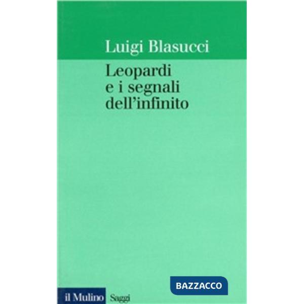 Leopardi e i segnali dell'infinito
