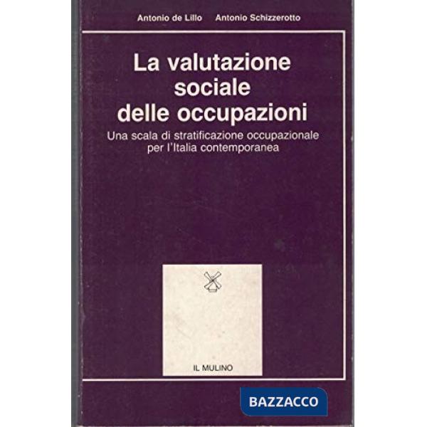 Valutazione sociale delle occupazioni (La)