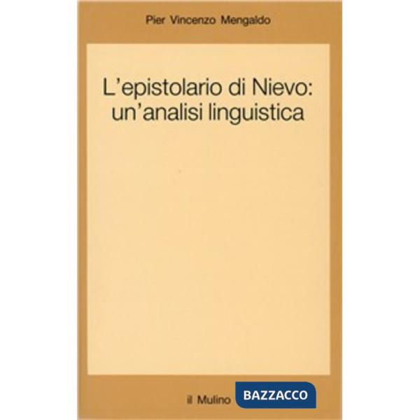 Epistolario di Nievo: un'analisi linguistica (L')