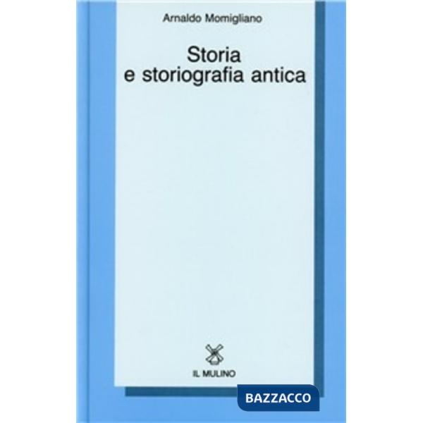 Storia e storiografia antica