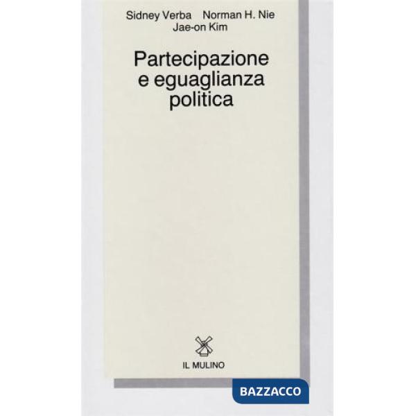 Partecipazione e eguaglianza politica. Un confronto fra sette nazioni
