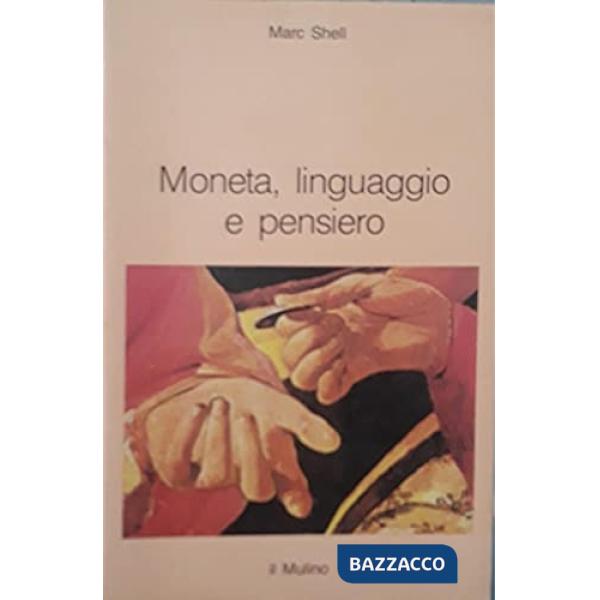 Moneta, linguaggio e pensiero