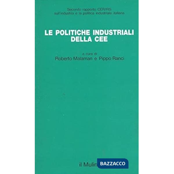 Politiche industriali della CEE (Le)