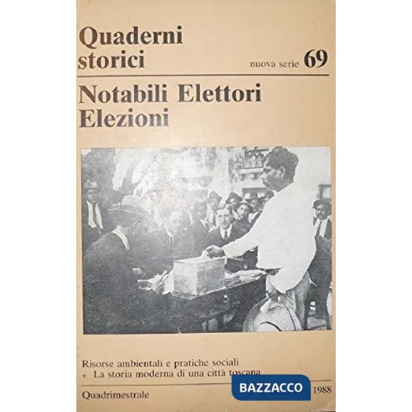 Notabili, elettori, elezioni