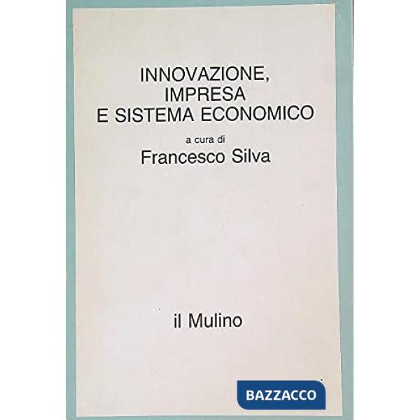 Innovazione, impresa e sistema economico