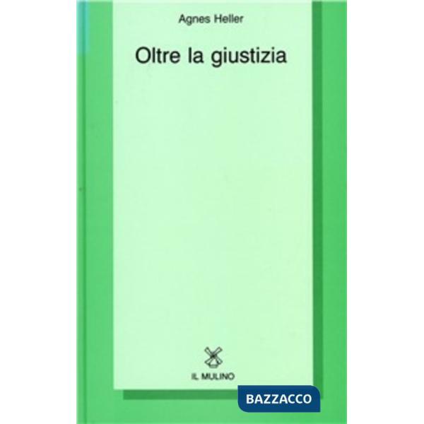 Oltre la giustizia
