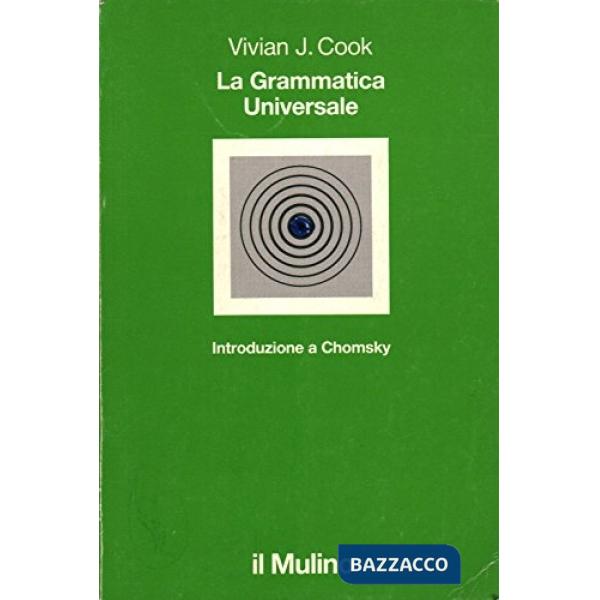 Grammatica universale. Introduzione a Chomsky (La)