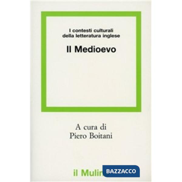 Contesti culturali della letteratura inglese. Il Medioevo (I)