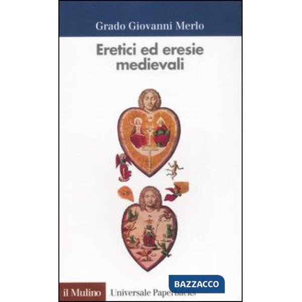 Eretici ed eresie medievali