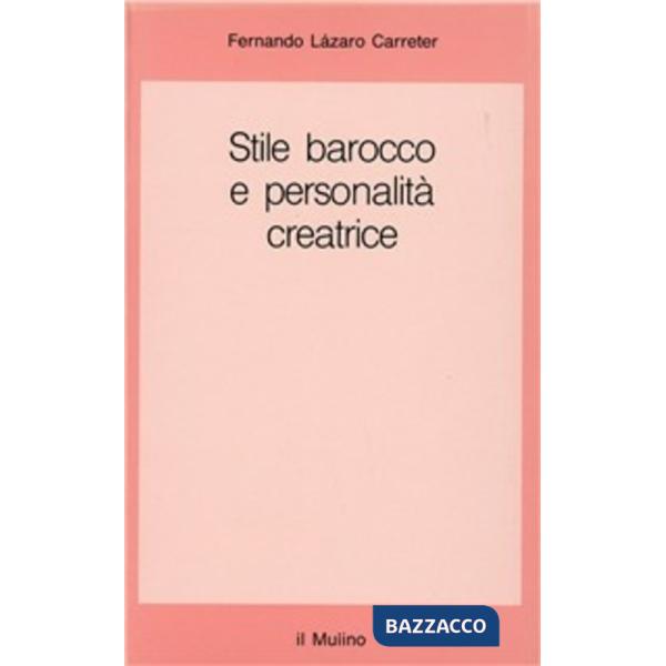 Stile barocco e personalità creatrice