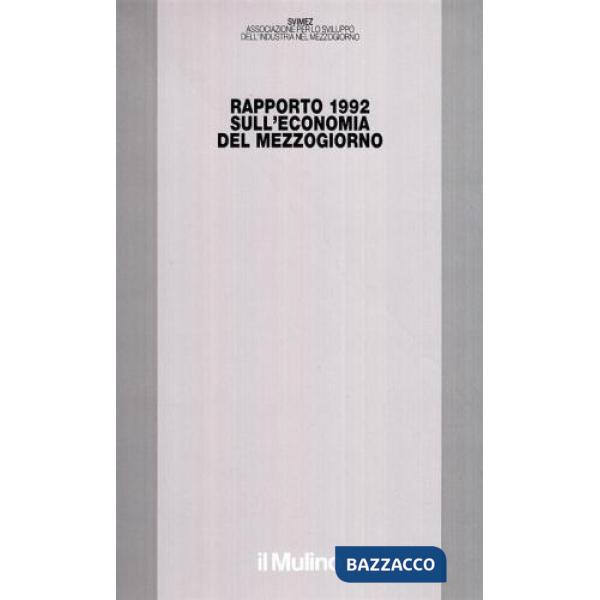 Rapporto Svimez 1992 sull'economia del Mezzogiorno