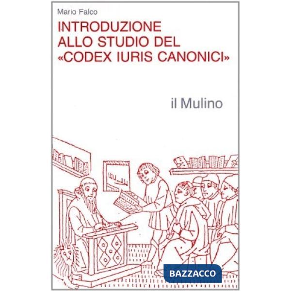 Introduzione allo studio del «Codex iuris canonici»