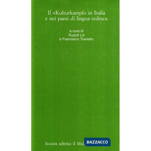 Kulturkampf in Italia e nei paesi di lingua tedesca (Il)