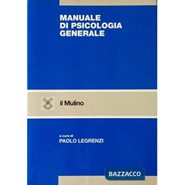 Manuale di psicologia generale