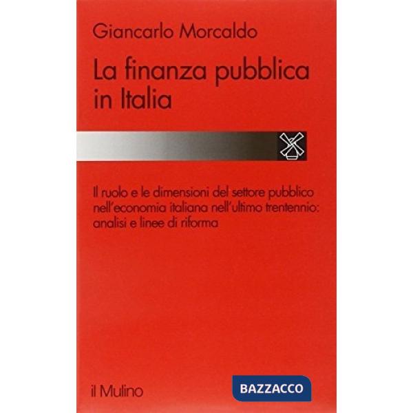Finanza pubblica in Italia 1960-1992 (La)