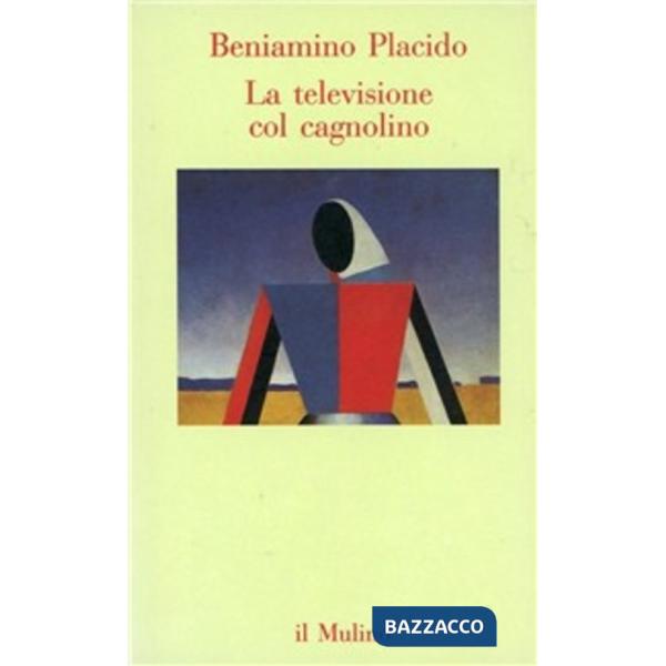 Televisione col cagnolino (La)