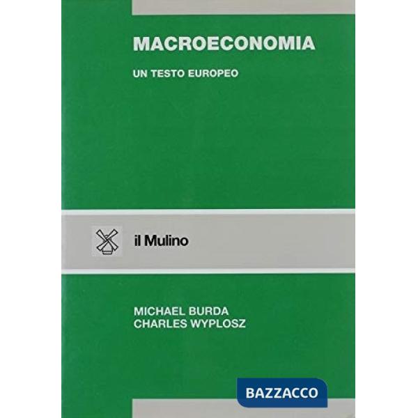 Macroeconomia. Un testo europeo