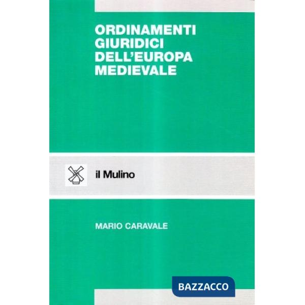 Ordinamenti giuridici dell'Europa medievale