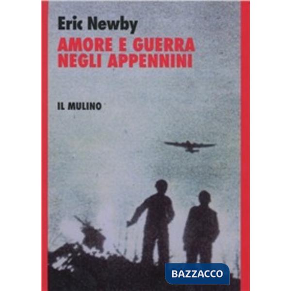 Amore e guerra negli Appennini