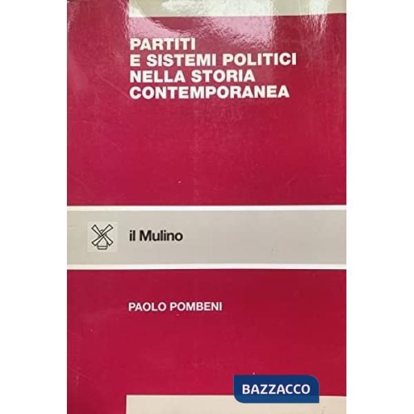 Partiti e sistemi politici nella storia contemporanea