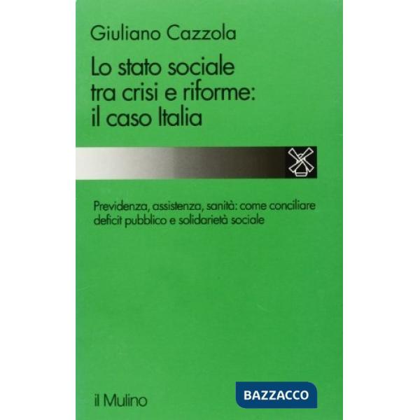 Stato sociale tra crisi e riforme: il caso Italia (Lo)