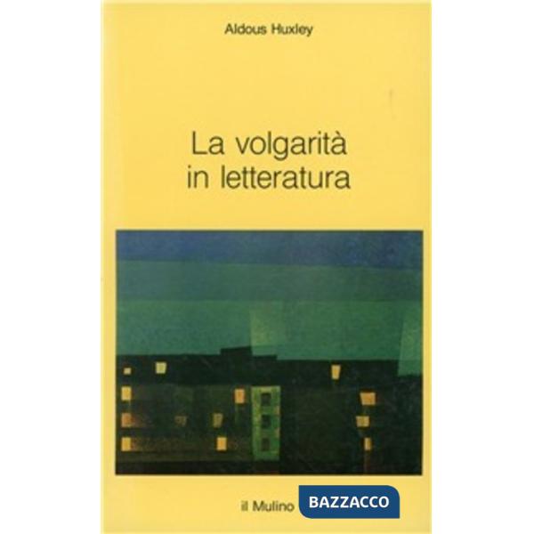Volgarità in letteratura (La)