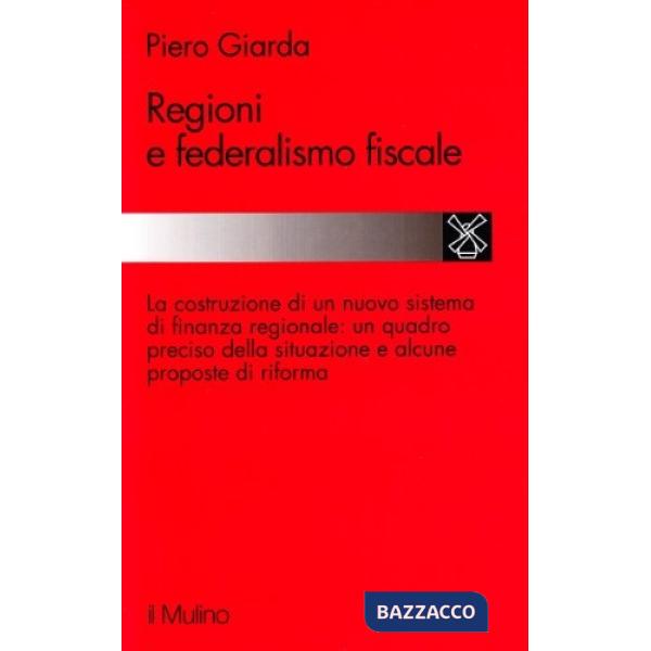 Regioni e federalismo fiscale