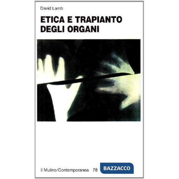 Etica e trapianto degli organi