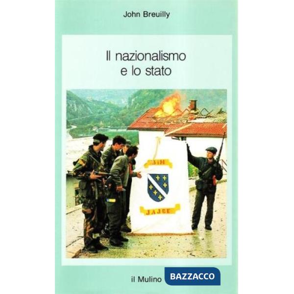 Nazionalismo e lo Stato (Il)