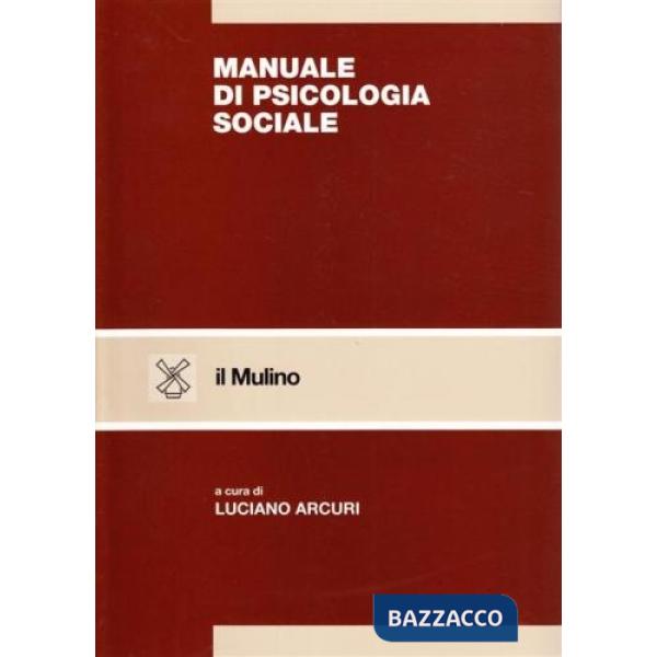Manuale di psicologia sociale