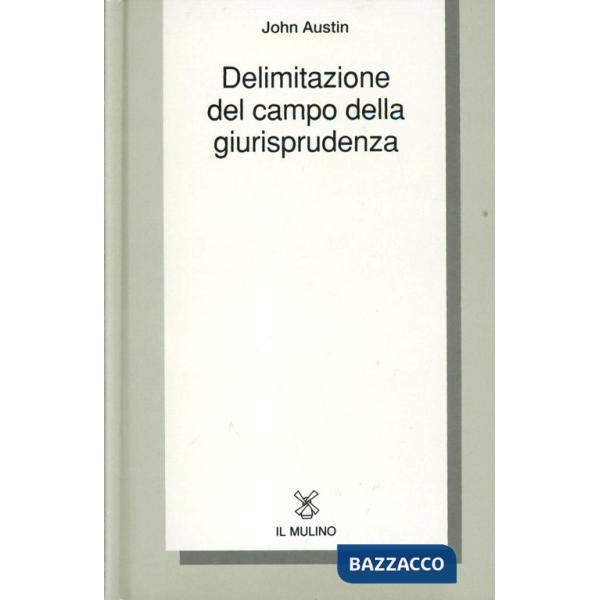 Delimitazione del campo della giurisprudenza