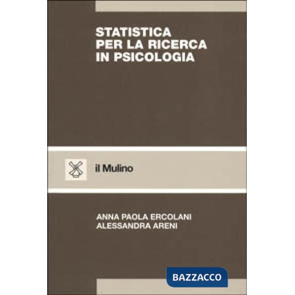 Statistica per la ricerca in psicologia