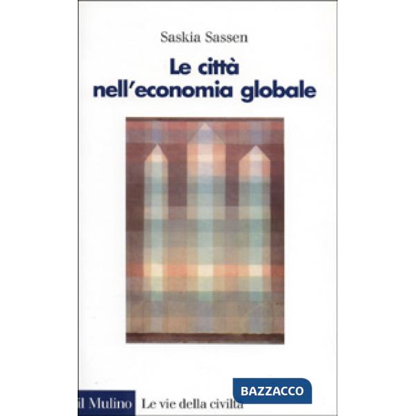 Città nell'economia globale (Le)