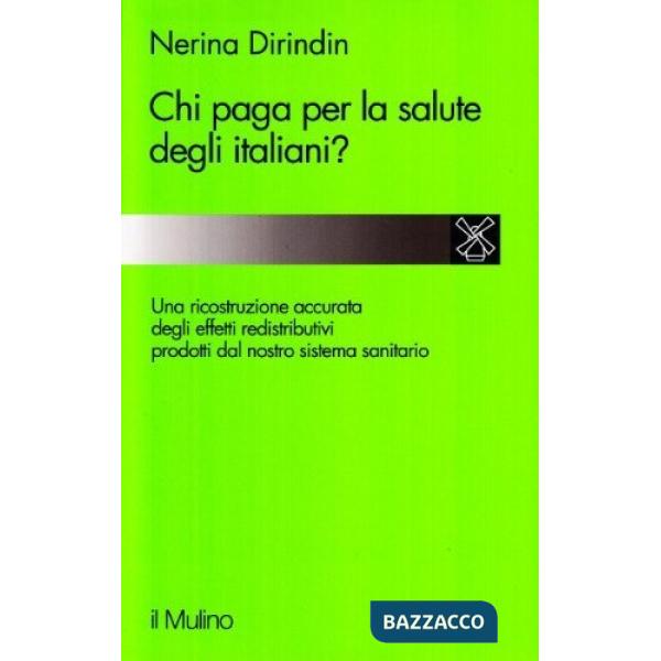 Chi paga per la salute degli italiani?