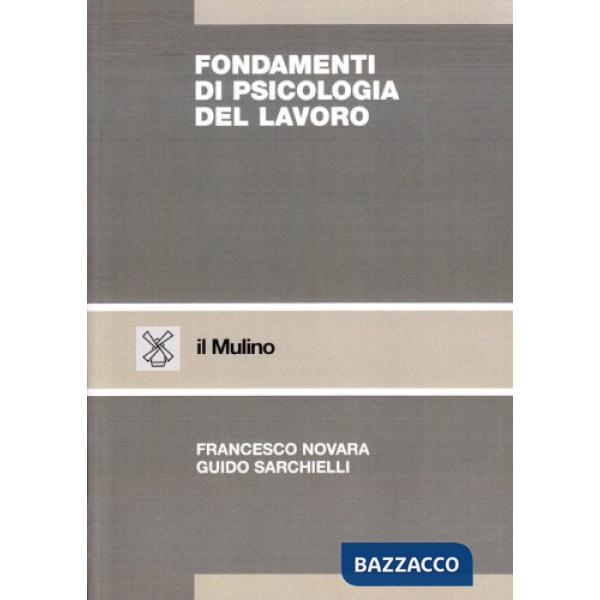 Fondamenti di psicologia del lavoro