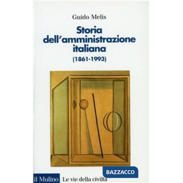 Storia dell'amministrazione italiana (1861-1993)