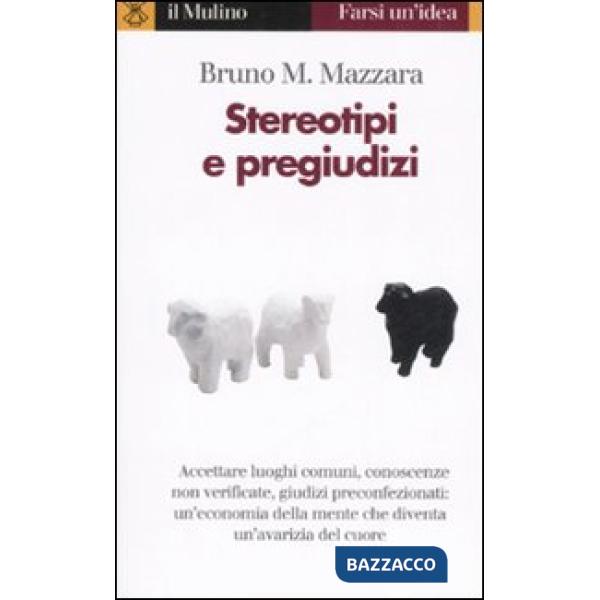Stereotipi e pregiudizi