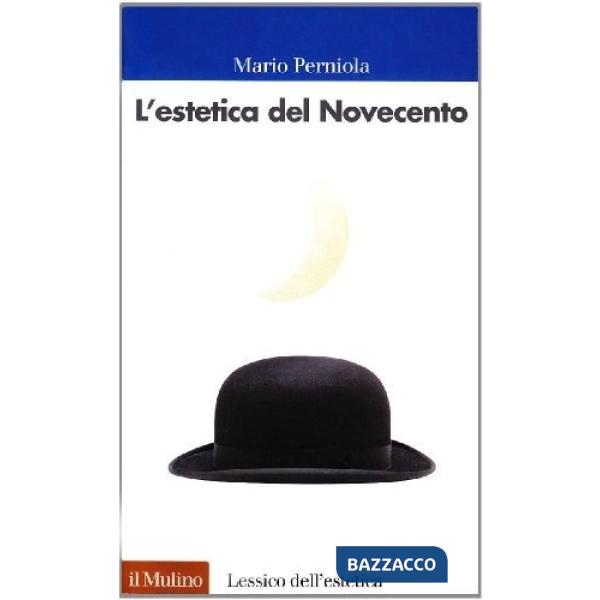 Estetica del Novecento (L')