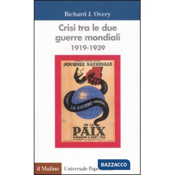 Crisi tra le due guerre mondiali (1919-1939)