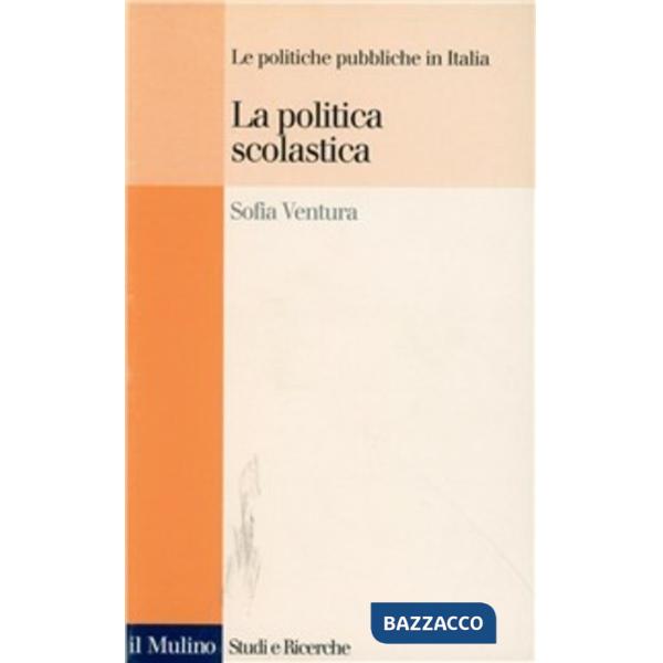 Politica scolastica (La)