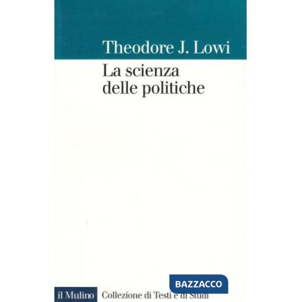 Scienza delle politiche (La)