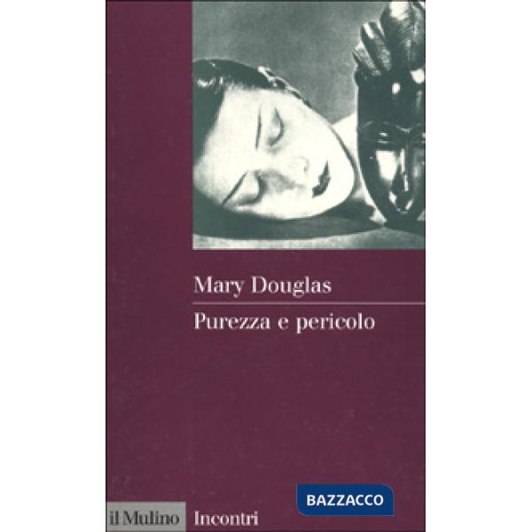 Purezza e pericolo