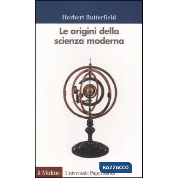 Origini della scienza moderna (Le)