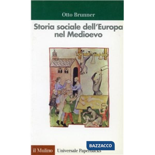 Storia sociale dell'Europa nel Medioevo