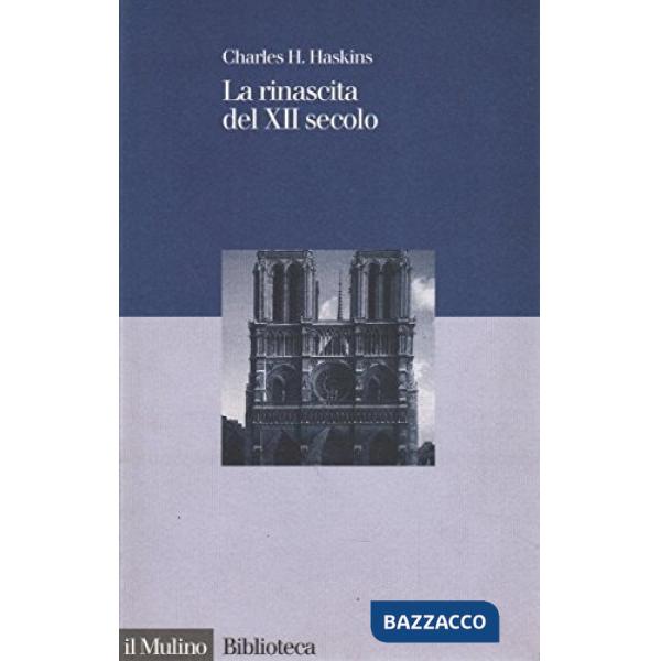 Rinascita del XII secolo (La)