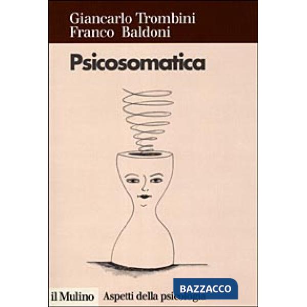 Psicosomatica. L'equilibrio tra mente e corpo