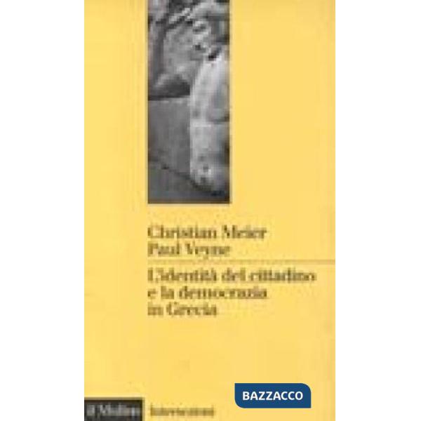 Identità del cittadino e la democrazia in Grecia (L')